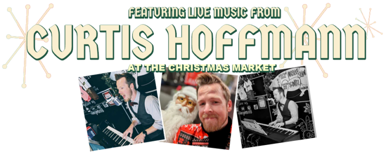 Featuring Curtis HOffmann at Old World Christmas Market in Huntington Beach Ca