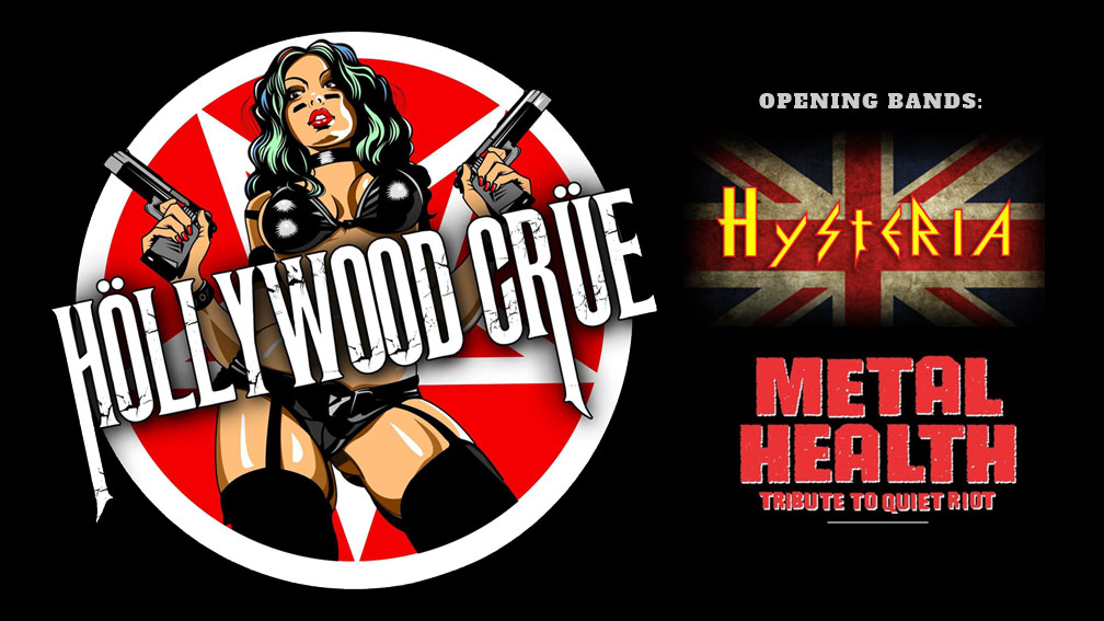Hollywood Crue with Metal Health and Hysteria at the BIERGARTEN OLD WORLD Huntington Beach