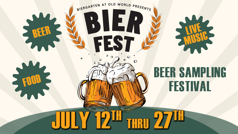 BIER FEST at Old World Biergarten Huntington Beach