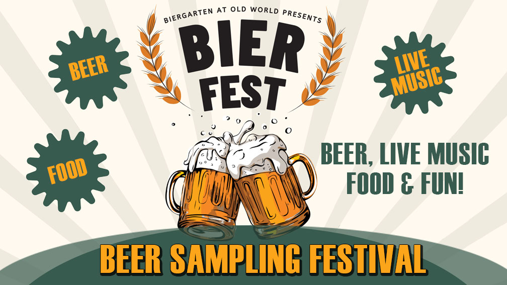 Annual Old World Bier Fest Beer Sampling Festival
