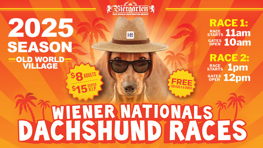 2025 Wiener National Dachshund Races at Biergarten Old World Huntington Beach