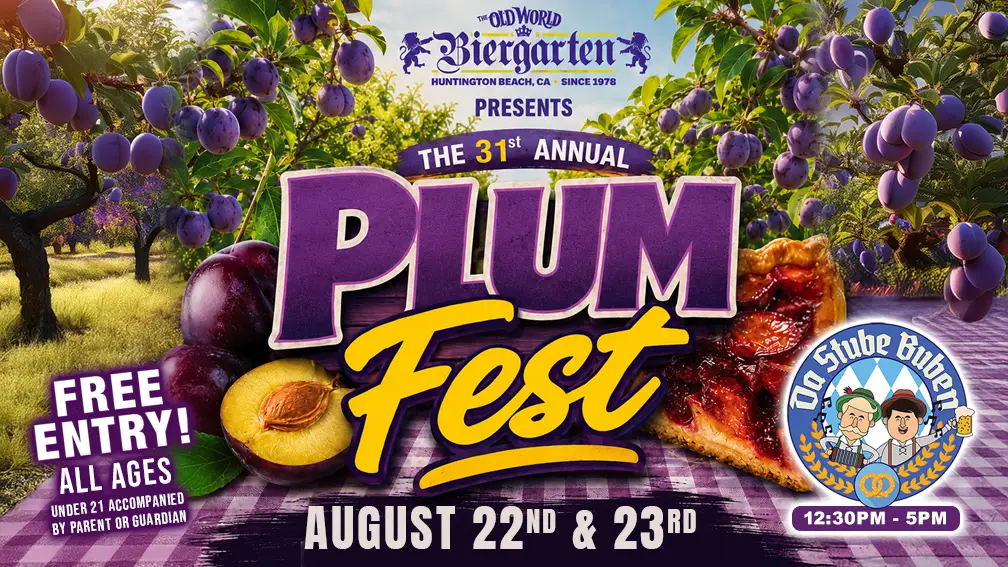 Plum Fest 2026 at Old World Biergarten Huntington Beach