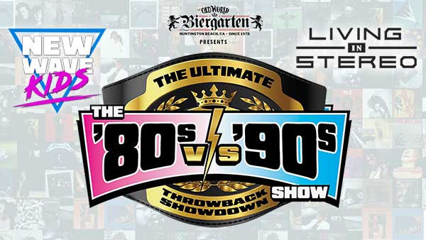 80's vs 90's NEW WAVE KIDS and LIVING IN STEREO at BIERGARTEN Old World Huntington Beach