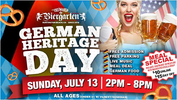 German Heritage Day at BIERGARTEN OLD WORLD Huntington Beach