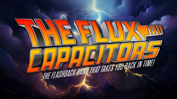 The Flux Capacitors The Flashback Band That Takes You Back In Time