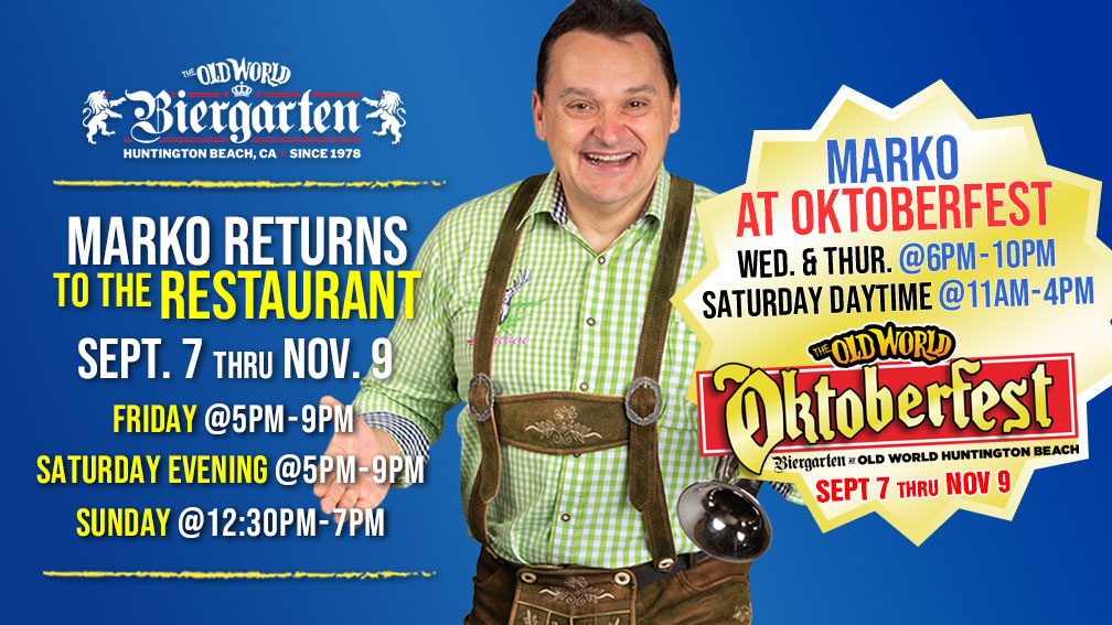 MARKO from EUROPE at Biergarten Restaurant and Old World Oktoberfest