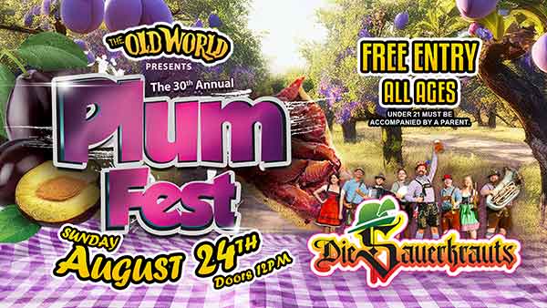 PlumFest 2025 at Old World Biergarten