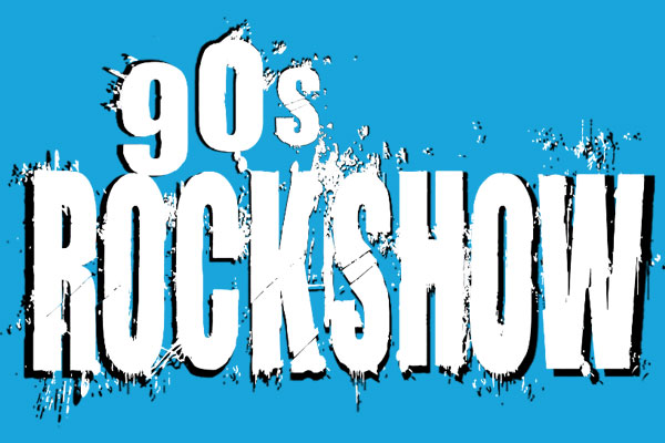 90s Rock Show