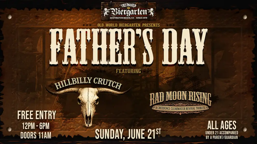 Father's Day at Old World Biergarten June 21, 2026