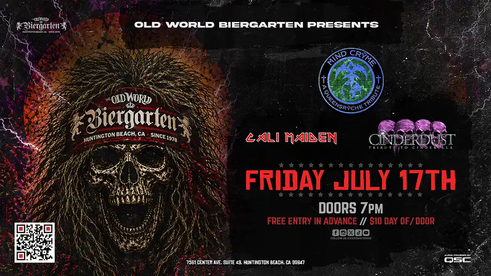 Queensriche, Iron Maiden, & Cinderella Tributes at Old World Biergarten in Huntington Beach