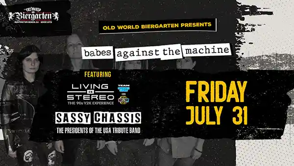Babes, Living In Stereo, The Presidents of the USA  at Old World Biergarten