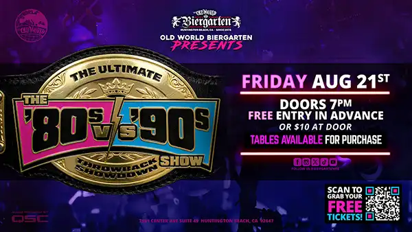 80s vs 90s Throwback Showdown Old World Biergarten Huntington Beach