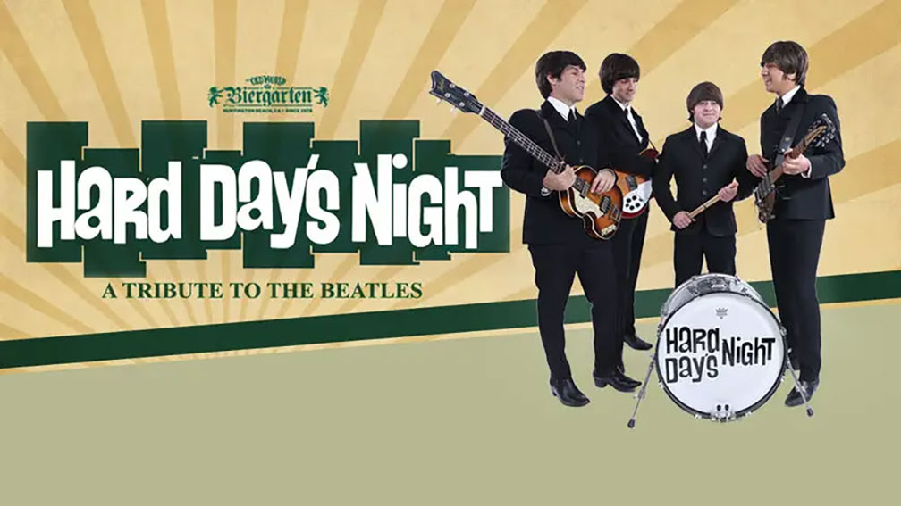 Hard Days Night Beatle tribute band at Old World Biergarten Huntington Beach