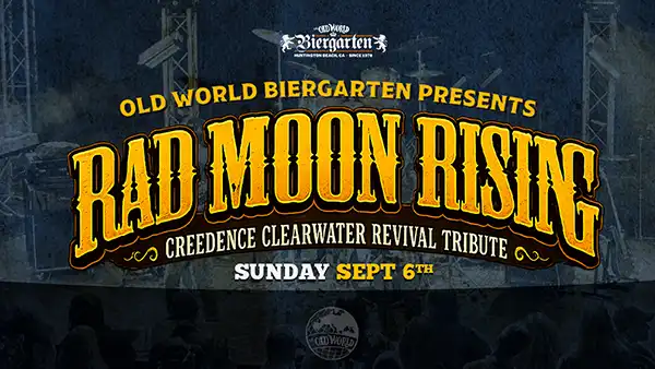 Rad Moon Rising on September 6 at Old World Biergarten Huntington Beach