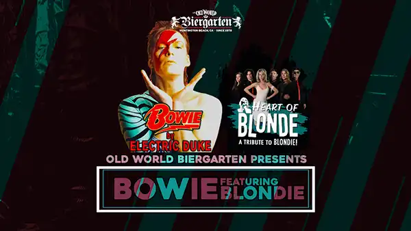 Bowie and Blondie Tribute at Old World Biergarten in Huntington Beach