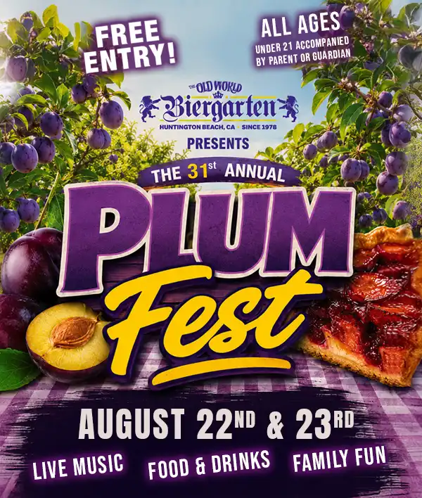 PLUM Festival at Old World Biergarten Huntington Beach