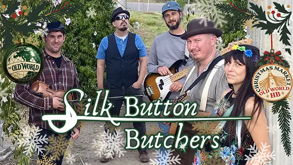 Silk Button Butchers at Old World Biergarten Christmas Market Orange County