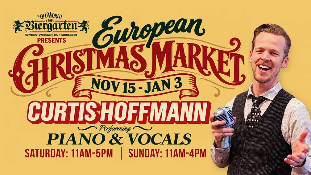 Curtis Hoffman at Old World Biergarten Christmas Market Huntington Beach