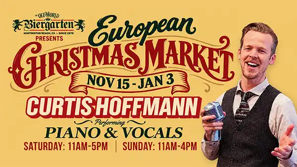 Curtis Hoffman at Old World Biergarten Christmas Market Huntington Beach
